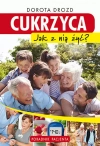 Cukrzyca. Jak z nią żyć? - zdjęcie