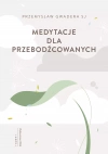 Medytacje dla przebodźcowanych - zdjęcie