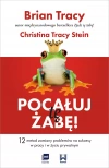 Pocałuj tę żabę! 12 metod zamiany problemów w sukcesy - w pracy i w życiu prywatnym - zdjęcie