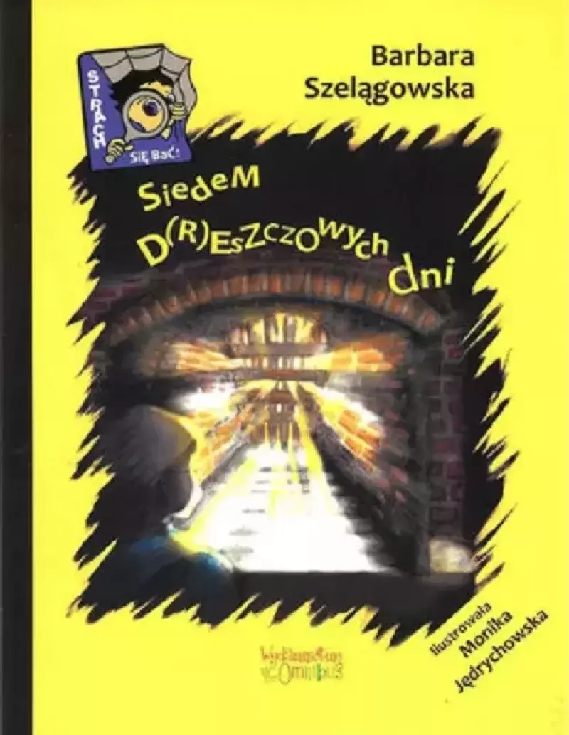 Siedem dreszczowych dni Siedem dreszczowych dni