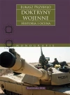 Doktryny wojenne. Historia i ocena - zdjęcie