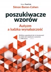 Poszukiwacze wzorów. Autyzm a ludzka wynalazczość - zdjęcie