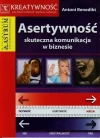 Asertywność skuteczna komunikacja w biznesie - zdjęcie