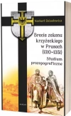 Bracia zakonu krzyżackiego w Prusach (1310-1351). Studium prozopograficzne - zdjęcie
