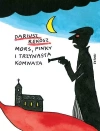 Szkolny detektyw. Tom 3. Mors, Pinky i trzynasta komnata - zdjęcie