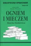 Biblioteczka Opracowań. "Ogniem i mieczem" Henryka Sienkiewicza - zdjęcie