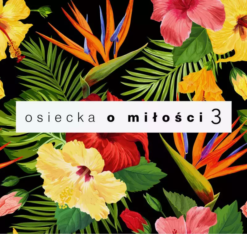 Osiecka o miłości. Volume 3. CD Osiecka o miłości. Volume 3. CD