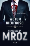 W kręgach władzy. Tom 1. Wotum nieufności - zdjęcie