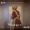 Służąca. Audiobook - zdjęcie