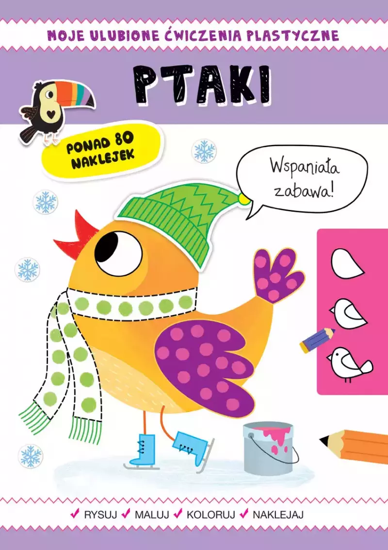 Moje ulubione ćwiczenia plastyczne. Ptaki Moje ulubione ćwiczenia plastyczne. Ptaki