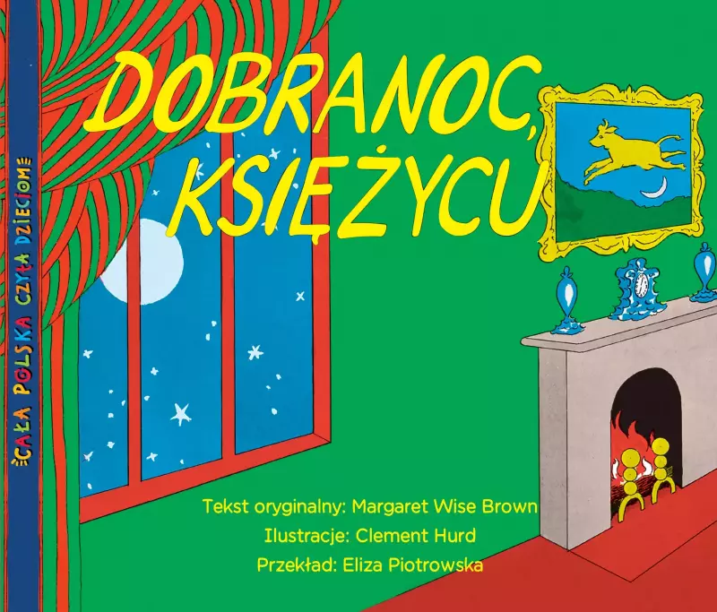 Dobranoc, księżycu Dobranoc, księżycu