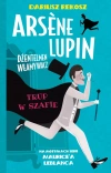Arsene Lupin - dżentelmen włamywacz. Tom 7. Trup w szafie - zdjęcie