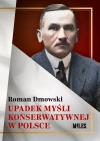 Upadek myśli konserwatywnej w Polsce - zdjęcie