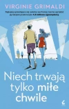 Niech trwają tylko miłe chwile - zdjęcie