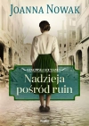 Nadzieja pośród ruin Krakowska kołysanka tom 1 - zdjęcie