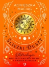 Ścieżki duszy. Astrologia dla zrozumienia siebie i swoich bliskich - zdjęcie