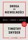 Droga do niewolności, wydanie 2 (nowa przedmowa) - zdjęcie