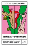 Feminizm to weganizm - zdjęcie