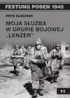 Moja służba w grupie bojowej "Lenzer" - zdjęcie