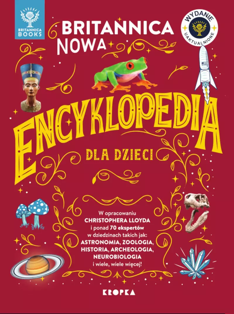 Britannica. Encyklopedia dla dzieci. Nowe wydanie Britannica. Encyklopedia dla dzieci. Nowe wydanie