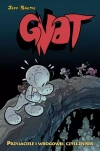 Gnat. Tom 3. Przyjaciele i wrogowie, czyli żniwa - zdjęcie
