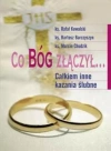 Co Bóg złączył... Całkiem inne kazania ślubne - zdjęcie