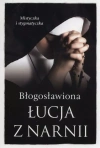 Błogosławiona Łucja z Narnii - zdjęcie