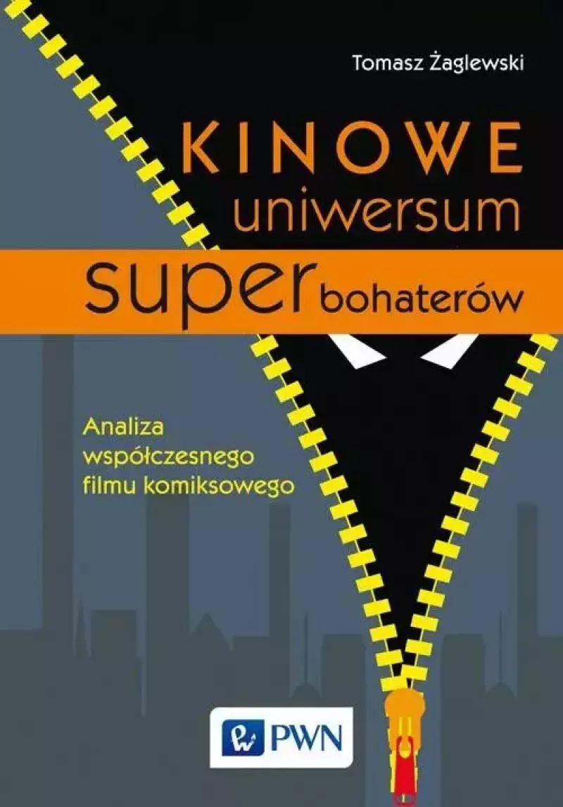 Kinowe uniwersum superbohaterów Kinowe uniwersum superbohaterów