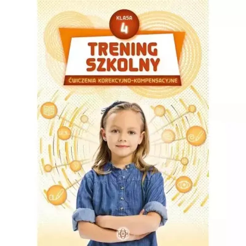 Trening szkolny. Klasa 4. Wydawnictwo Harmonia Trening szkolny. Klasa 4. Wydawnictwo Harmonia
