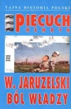 W. Jaruzelski. Ból władzy - zdjęcie