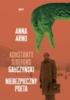 Niebezpieczny poeta. Konstanty Ildefons Gałczyński - zdjęcie