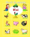 Wieś. Obrazki dla maluchów - zdjęcie