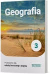 Geografia 3. Podręcznik dla szkół branżowych I stopnia - zdjęcie