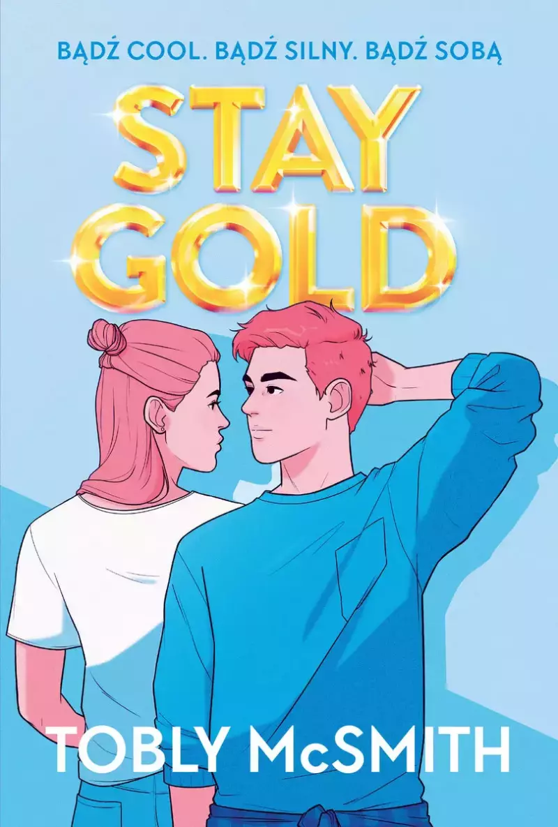Stay Gold Stay Gold