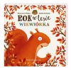 Rok w lesie. Wiewiórka - zdjęcie