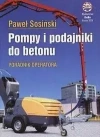 Pompy i podajniki do betonu. Poradnik operatora - zdjęcie