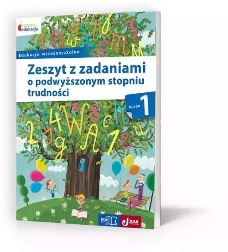 Owocna edukacja. Zeszyt z zadaniami o podwyższonym stopniu trudności. Klasa 1