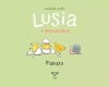 Lusia i przyjaciele. Pisklęta - zdjęcie