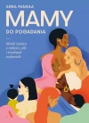 Mamy do pogadania. Matki świata o miłości, sile i trudnych wyborach - zdjęcie