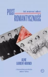 Postromantyczność. Jak uratować miłość - zdjęcie
