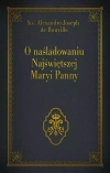 O naśladowaniu Najświętszej Maryi Panny - zdjęcie