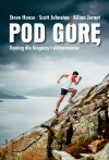 Pod górę. Trening dla biegaczy i skiturowców - zdjęcie