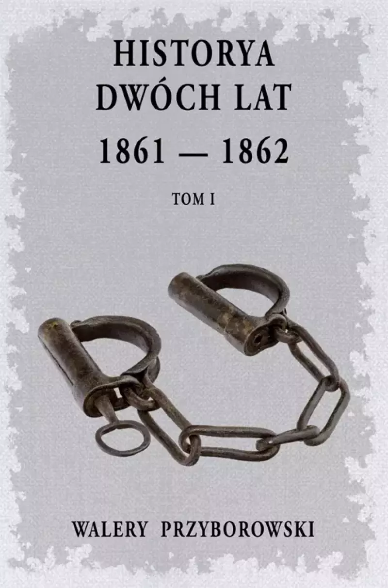 Historya dwóch lat- Tom 1 Historya dwóch lat- Tom 1
