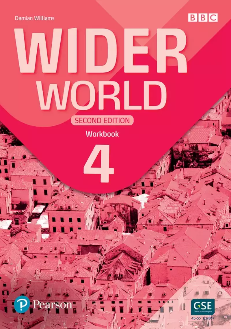 Wider World. Second Edition 4. Workbook with App Wider World. Second Edition 4. Workbook with App