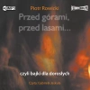 Przed górami, przed lasami... czyli bajki dla dorosłych. Audiobook - zdjęcie