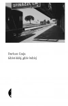 Gdzieś dalej, gdzie indziej - zdjęcie