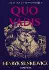 Klasyka z opracowaniem. Quo vadis - zdjęcie
