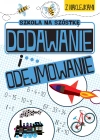Zabawy matematyczne. Dodawanie i odejmowanie - zdjęcie