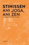 Ani joga, ani zen. Chrześcijańska medytacja głębi - zdjęcie