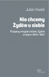 Nie chcemy Żydów u siebie - zdjęcie